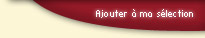 Ajouter à ma sélection - transaction commerciale